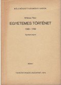 Wittman Tibor - Egyetemes történet 1500-1789