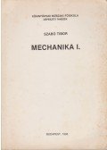 Szabó Tibor - Mechanika I.