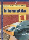 Devecz Ferenc,Juhász Tibor,Makány György,Végh András - Informatika 10.
