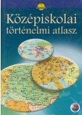 Papp-Váry Árpád,Farkas Zsolt,Foki Tamás,Hidas Gábor,Kereszty Péter,Kutassy Ilona (szerk.),Miklósi László,Neményi Istvánné,Péczi Ernőné,Suara Róbert - Középiskolai történelmi atlasz