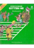 Coles, Michael,Lord, Basil - Access to English - Getting on Workbook B