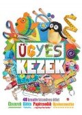 Adel Kay,Danielle Lowy,Laura Torres - Ügyes kezek