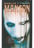 Marilyn Manson,Neil Strauss - Út a pokolból