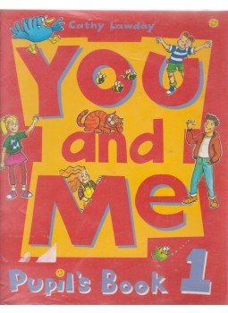 Cathy Lawday - You and Me 1. Pupil's Book Cathy Lawday - You and Me 1. Pupil's Book, 2005 antikvár könyv