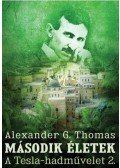 Alexander G. Thomas - Második életek