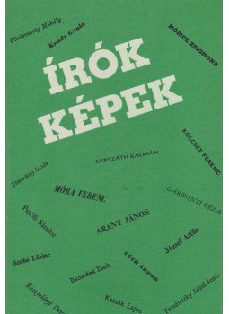 Szabó Ödönné, dr. - Írók, képek Szabó Ödönné, dr. - Írók, képek, Budapest 1979 antikvár könyv