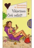 Zimmermann & Zimmermann - Vakációóó! Csók nélkül?