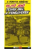 Rejtő Jenő,P. Howard - Texas Bill, a fenegyerek
