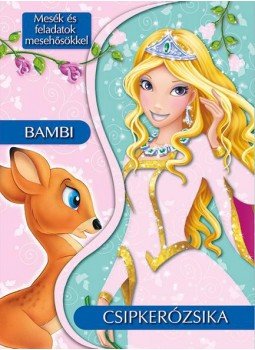  - Mesék és feladatok mesehősökkel - Csipkerózsika és Bambi, null 2016 antikvár könyv