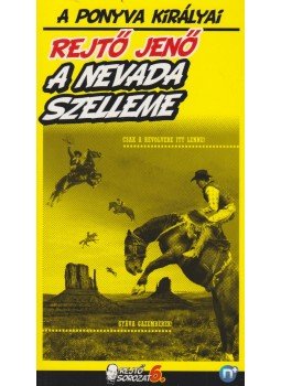 Rejtő Jenő, P. Howard - A Nevada szelleme Rejtő Jenő, P. Howard - A Nevada szelleme, Pécs 2010 antikvár könyv
