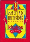 Vass Antal - Magyar helyesírás röviden