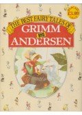 H.C. Andersen,Grimm testvérek - The Best Faity Tales of Grimm and Andersen