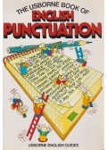 Gee, Robyn,Watson, Carol - The Usborne Book of English Punctuation