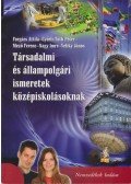 Veliky János - Társadalmi és állampolgári ismeretek középiskolásoknak