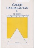Békésiné Vertig Eszter - Az üzleti gazdaságtan pénzügyi alapjai