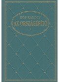 Kós Károly - Az országépítő