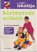 WOOLFSON,RICHARD C. DR. - Kistestvér születik