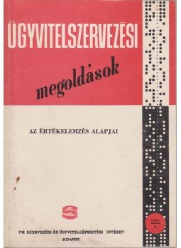 Gáspár Péter Pál - Az értékelemzés alapjai Gáspár Péter Pál - Az értékelemzés alapjai, Budapest 1982 antikvár könyv