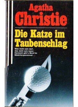 Agatha Christie - Die Katze im Taubenshlag Agatha Christie - Die Katze im Taubenshlag, 1992 antikvár könyv