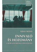 Kalmár Melinda - Ennivaló és hozomány