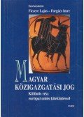 Ficzere Lajos,Forgács Imre - Magyar közigazgatási jog