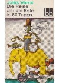 Jules Verne - Reise um die Erde in 80 Tagen