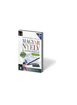 11631 - MAGYAR NYELV ÉS KOMMUNIKÁCIÓ 6. MUNKAFÜZET, null 2014 antikvár könyv