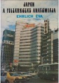 Ehrlich Éva - Japán a felzárkózás anatómiája