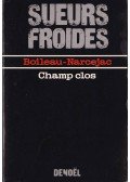 Boileau-Narcejac - Champ clos