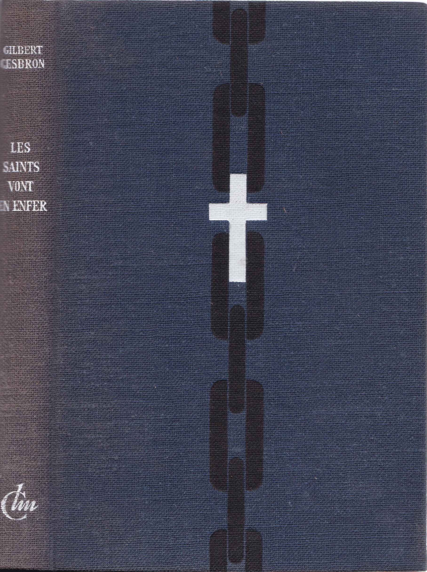 CESBRON, GILBERT - Les saints vont en enfer,  1951 antikvár könyv