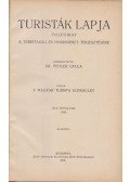 Dr. Peitler Gyula (szerk.) - Turisták Lapja 1933. XLV. évfolyam