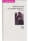 Foucault, Michel - A szexualitás története I. - A tudás akarása