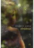 Szabó T. Anna - Törésteszt