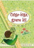 Bíró Imre - Csiga-biga, gyere ki!