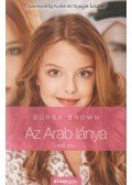 Borsa Brown - Az Arab lánya - Első rész (Arab 3.)