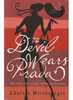Lauren Weisberger - The Devil Wears Prada Lauren Weisberger - The Devil Wears Prada, 2003 antikvár könyv