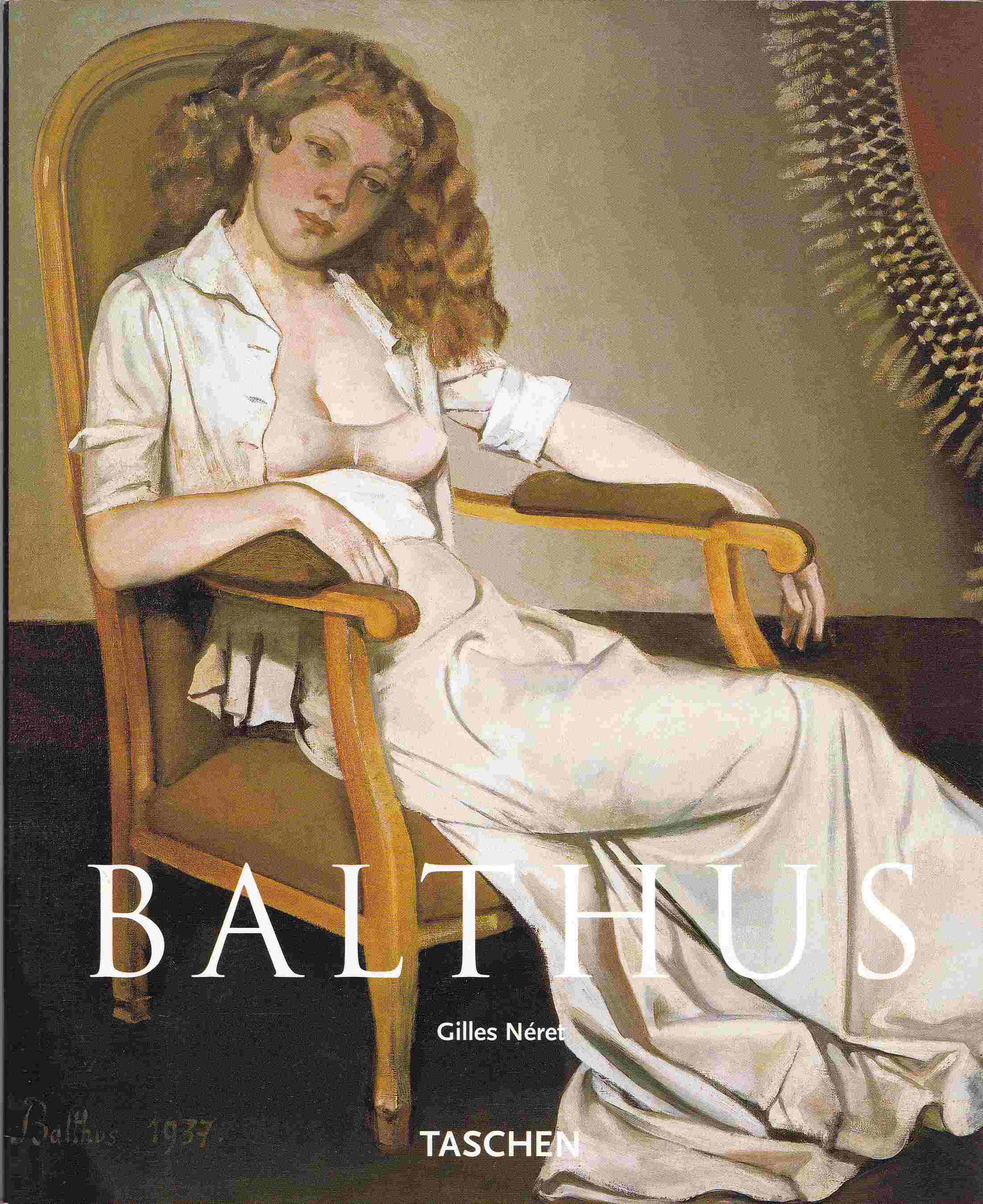 Gilles Néret - Balthus Gilles Néret - Balthus, 2003 antikvár könyv