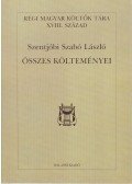 Debreczeni Attila - Szentjóbi Szabó László összes költeményei