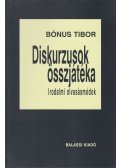 Bónus Tibor  - Diskurzusok összjátéka