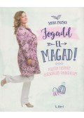 Szkiba Zsuzska - Fogadd el magad - Pozitív testkép, egészséges önbizalom