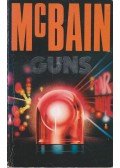 Ed McBain - Guns