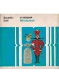 Kazanlár Emil - A bábjáték