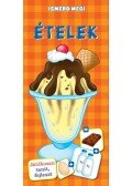 Válogatás - Ételek - Ismerd meg!