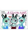 Zelk Zoltán - A három nyúl - lapozó - 4. kiadás
