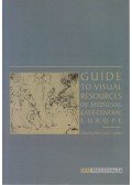 Szakács Béla Zsolt - Guide to Visual Resources of Medieval East-Central Europe