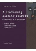 Kozák Gyula - A szabadság kicsiny szigete