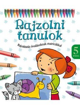 Agnieszka Bator - Rajzolni tanulok 5 éves, null 2012 antikvár könyv