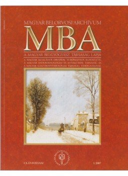 Dr. Szathmári Miklós - Magyar Belorvosi Archívum 2007/1 Dr. Szathmári Miklós - Magyar Belorvosi Archívum 2007/1, Budapest 2007 antikvár könyv
