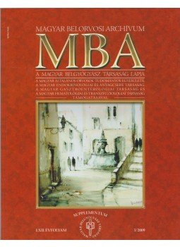 Dr. Szathmári Miklós - Magyar Belorvosi Archívum 2009/3 (SUPPLEMENTUM) Dr. Szathmári Miklós - Magyar Belorvosi Archívum 2009/3 (SUPPLEMENTUM), Budapest 2009 antikvár könyv