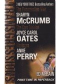 McCrumb, Sharyn,Perry, Anne,Joyce Carol Oates - The Ressurection Man / The Corn Maiden / Hostages